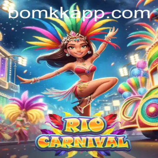 Descubra o Fascinante Mundo de RioCarnival: A Nova Atração de BOMKK.COM